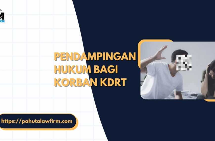 Pendampingan Hukum Bagi Korban KDRT